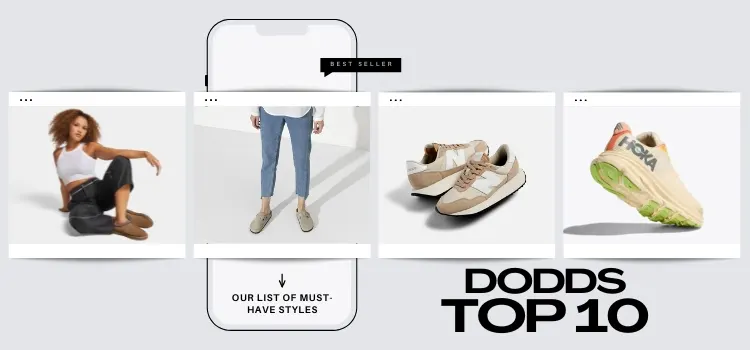 Shop Dodds Top 10 Styles